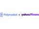 Yahoo Finance selects Polymarket as exclusive prediction market partner